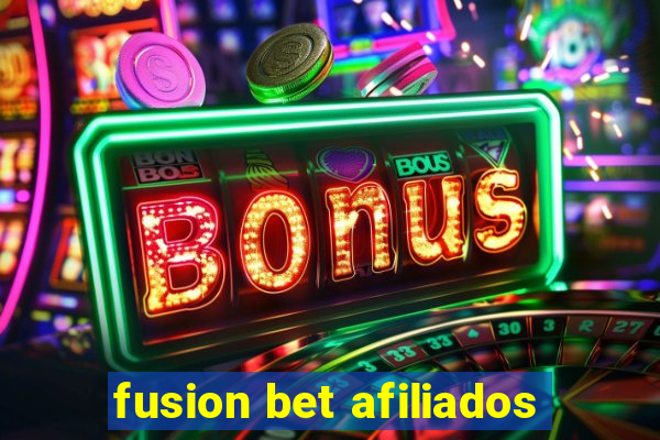 fusion bet afiliados